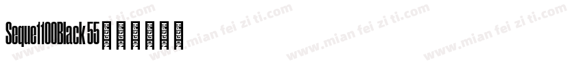 Seque1100Black 55字体转换
